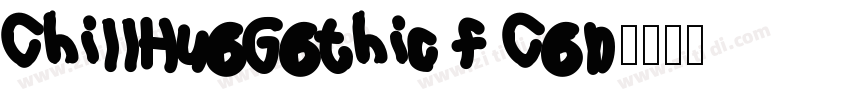 ChillHuoGothic F Con字体转换